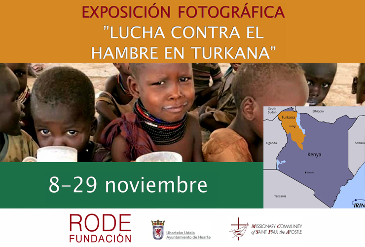Fundación Rode Exposición fotográfica: “LUCHA CONTRA EL HAMBRE EN TURKANA, KENIA”